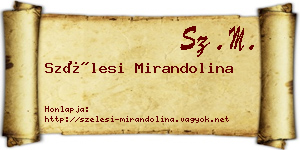 Szélesi Mirandolina névjegykártya